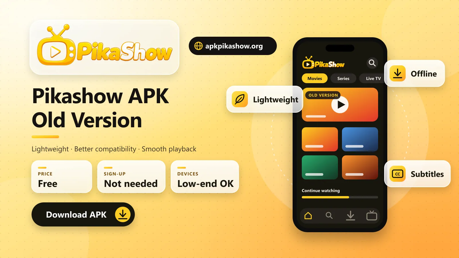 Pikashow old version APK download banner with the Pikashow logo, apkpikashow.org and the app's movie screen